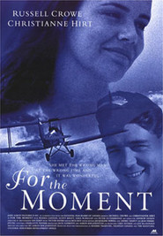 For the Moment is the best movie in Elister Ebell filmography.