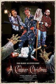 A Cadaver Christmas movie in Ben Hopkins filmography.