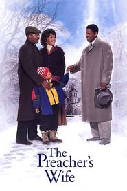 The Preacher's Wife is the best movie in Denzel Washington filmography.