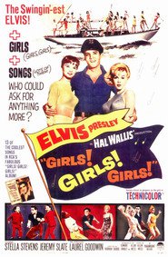 Girls! Girls! Girls! movie in Stella Stevens filmography.