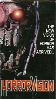 Horrorvision is the best movie in Ariauna Albright filmography.