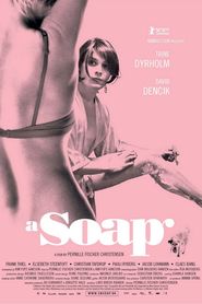 En soap movie in Trine Dyrholm filmography.