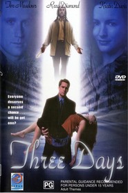 Three Days is the best movie in Lee J. Campbell filmography.