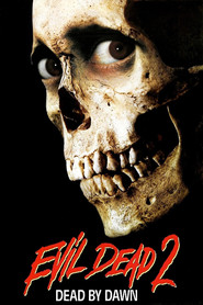 Evil Dead II movie in Ted Raimi filmography.