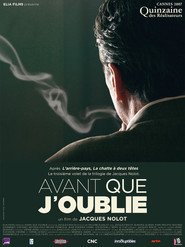 Avant que j'oublie is the best movie in Jacques Nolot filmography.