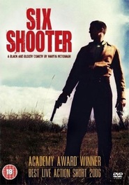 Six Shooter is the best movie in Brendan Gleeson filmography.