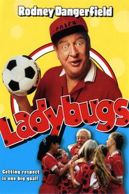 Ladybugs is the best movie in LaCrystal Cooke filmography.