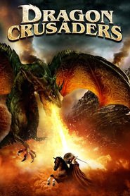 Dragon Crusaders is the best movie in Dylan Jones filmography.