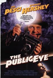 The Public Eye is the best movie in Chuck Gillespie filmography.