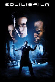Equilibrium movie in Christian Bale filmography.