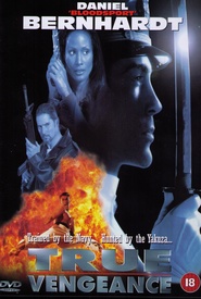 True Vengeance is the best movie in Harrison Young filmography.