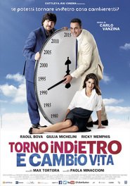 Torno indietro e cambio vita is the best movie in Vittorio Emanuele Propizio filmography.