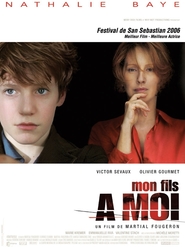 Mon fils a moi movie in Olivier Gourmet filmography.