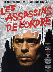 Les assassins de l'ordre movie in Francoise Giret filmography.
