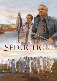 La grande seduction movie in Dominic Michon-Dagenais filmography.