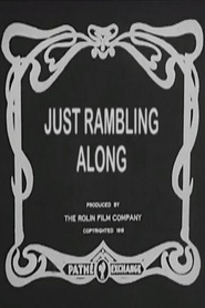 Just Rambling Along movie in James Parrott filmography.