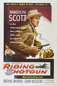 Riding Shotgun movie in Randolph Scott filmography.