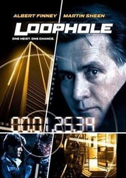 Loophole movie in Albert Finney filmography.