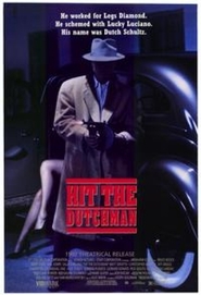 Hit the Dutchman is the best movie in Rik Djiolito filmography.