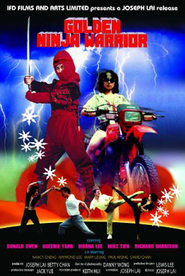 Golden Ninja Warrior movie in Richard Harrison filmography.