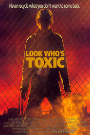 Look Who's Toxic movie in Luis Lemus filmography.