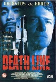 Deathline movie in Rutger Hauer filmography.