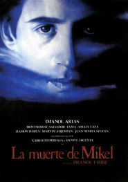 La muerte de Mikel movie in Xabier Elorriaga filmography.