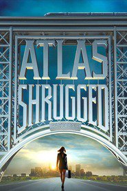 Atlas Shrugged: Part I is the best movie in Patrick Fischler filmography.