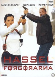 Hassel - Forgorarna is the best movie in Catherine Hardenborg filmography.