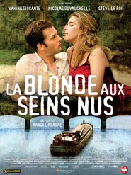 La blonde aux seins nus movie in Vahina Giocante filmography.