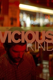 The Vicious Kind movie in Adam Scott filmography.
