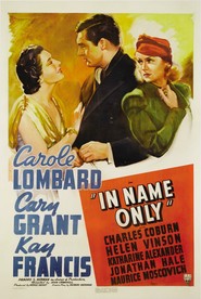 In Name Only movie in Kay Francis filmography.