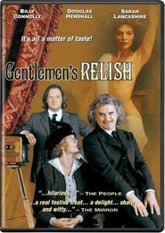 Gentlemen's Relish movie in Douglas Henshall filmography.