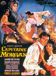 Morgan il pirata is the best movie in Steve Reeves filmography.