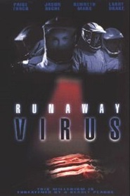 Runaway Virus movie in Jason Beghe filmography.