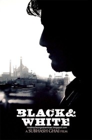 Black & White is the best movie in Shefali Shetty filmography.