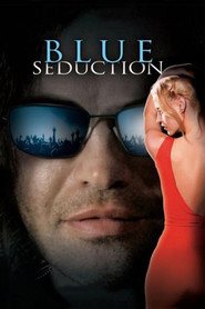Blue Seduction movie in Billy Zane filmography.