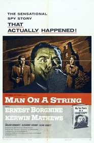 Man on a String movie in Ernest Borgnine filmography.