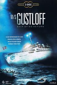 Die Gustloff movie in Francis Fulton-Smith filmography.