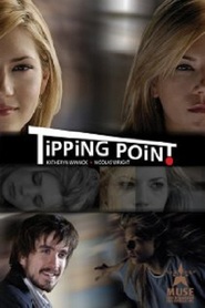 Tipping Point movie in Katheryn Winnick filmography.