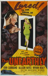 The Unearthly movie in Myron Healey filmography.