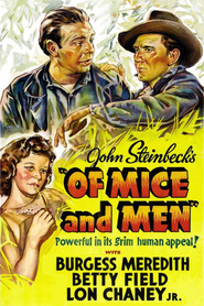 Of Mice and Men movie in Noah Beery Jr. filmography.