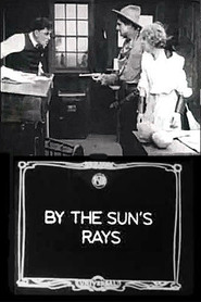 By the Sun's Rays movie in Lon Chaney filmography.