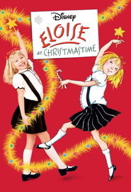 Eloise at Christmastime is the best movie in Christine Baranski filmography.