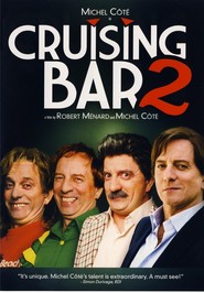 Cruising Bar 2 is the best movie in  Jocelyn Coutu filmography.