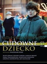 Cudowne dziecko is the best movie in Daria Trafankowska filmography.