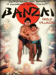 Banzai movie in Paolo Villaggio filmography.