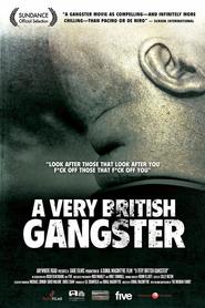 A Very British Gangster is the best movie in Dominic Noonan filmography.