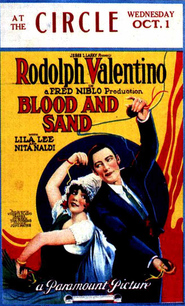 Blood and Sand movie in Rudolph Valentino filmography.