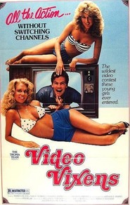 Video Vixens movie in George «Buck» Flower filmography.